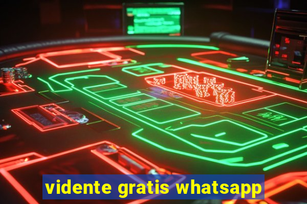 vidente gratis whatsapp